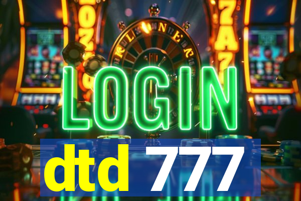 dtd 777